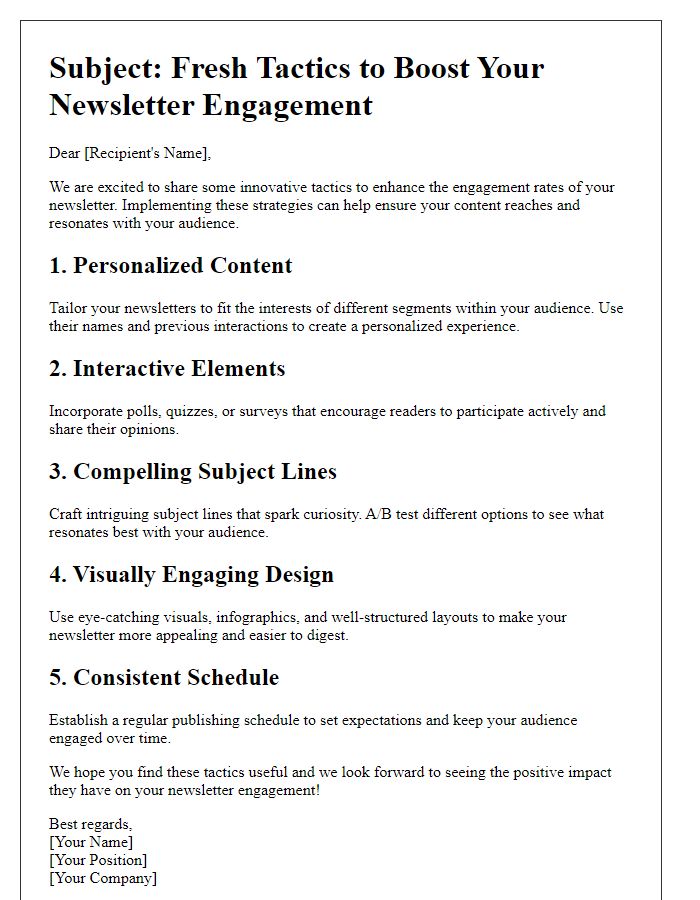 Letter template of sharing fresh newsletter engagement tactics.