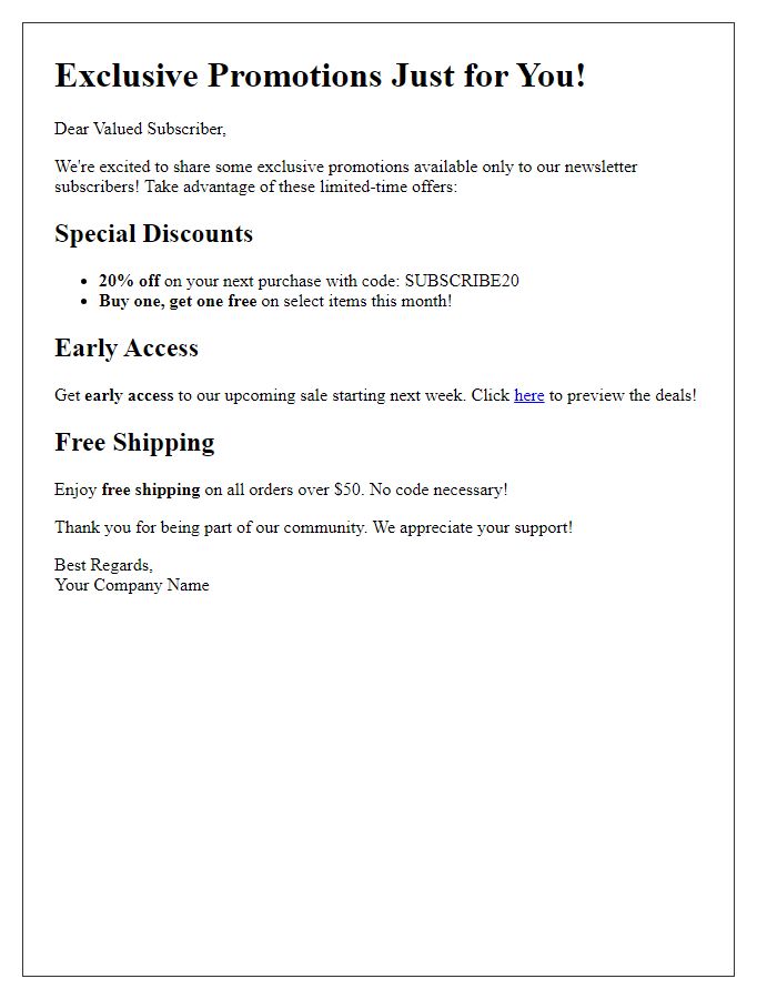 Letter template of detailing subscriber-only promotions featured in the newsletter.