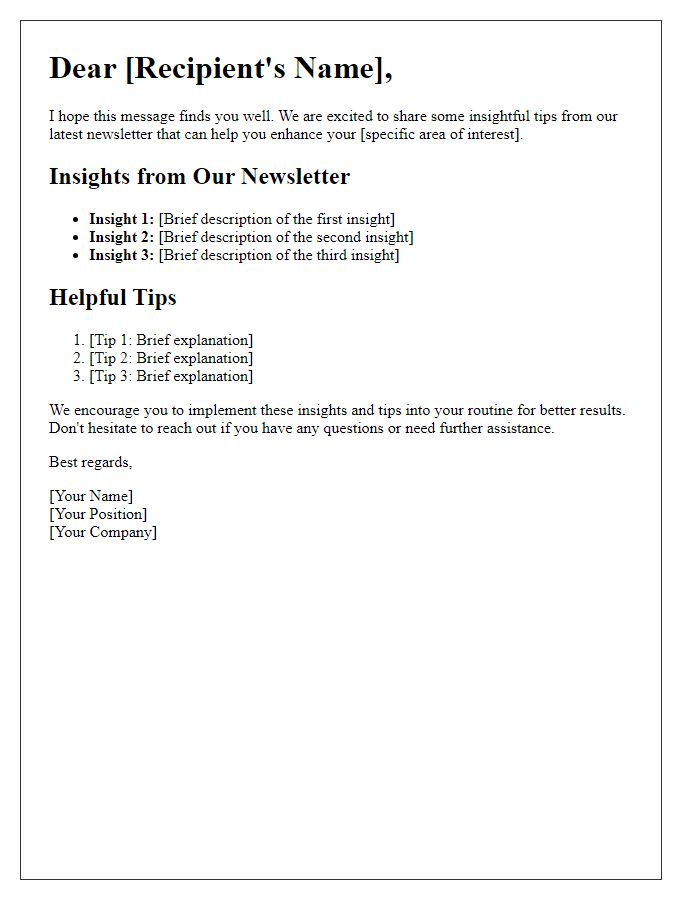 Letter template of outlining the insights and tips provided in our newsletter.