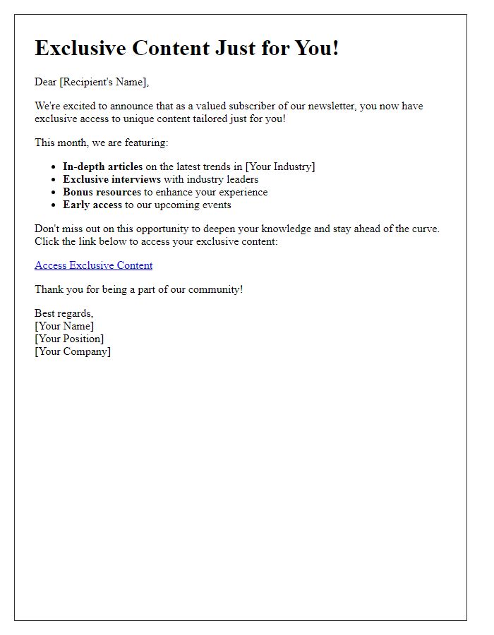 Letter template of presenting exclusive content available through our newsletter.