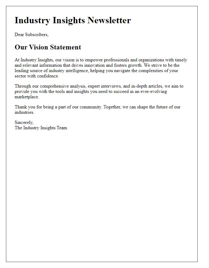 Letter template of newsletter vision statement for industry insights.