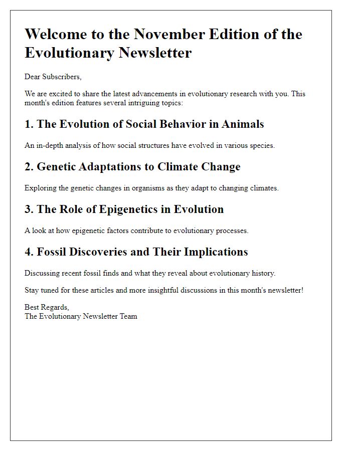 Letter template of new topics in this month's evolutionary newsletter