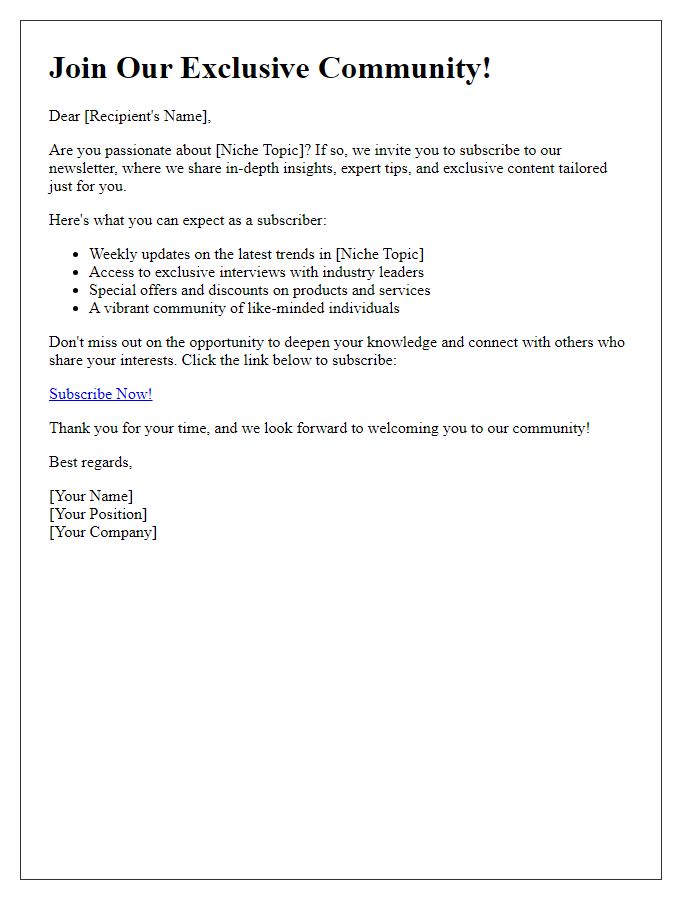 Letter template of attracting niche audiences to newsletter subscriptions
