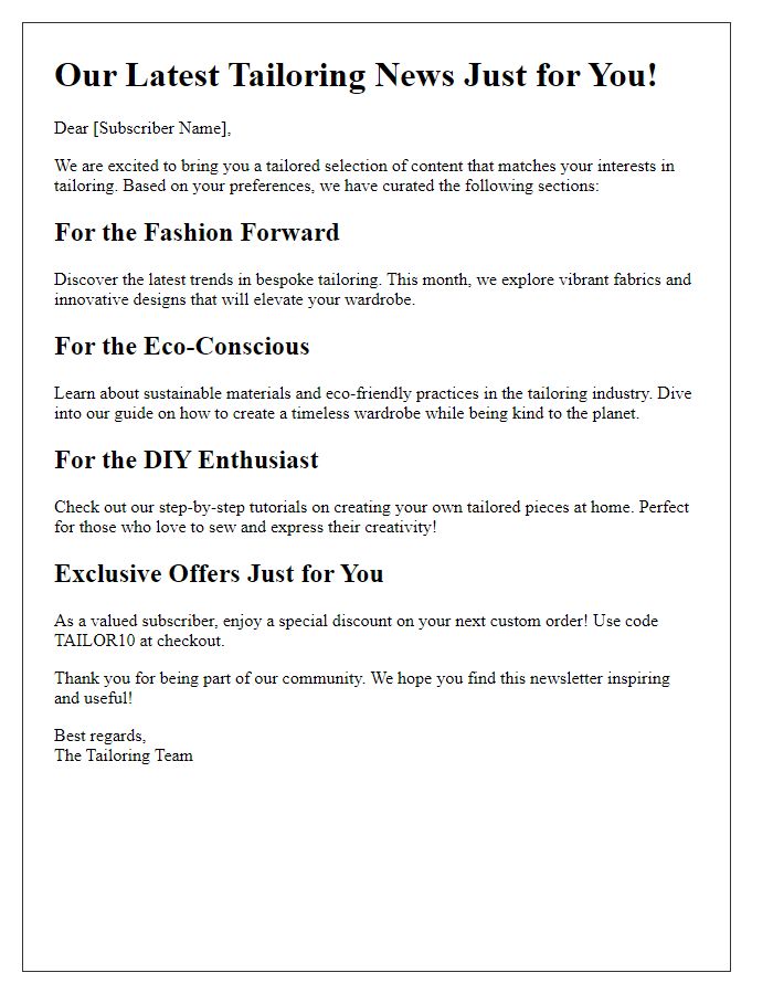 Letter template of tailoring newsletter content for different subscriber interests