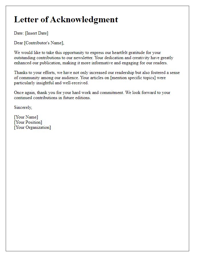 Letter template of acknowledgment for outstanding newsletter contributors.