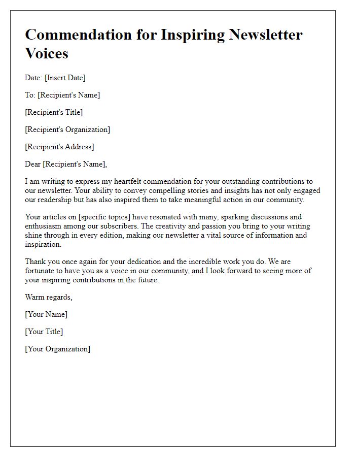 Letter template of commendation for inspiring newsletter voices.