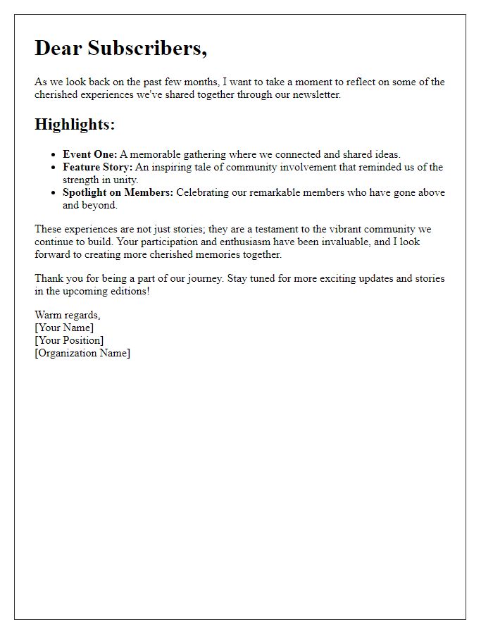 Letter template of highlighting cherished experiences in newsletter curation