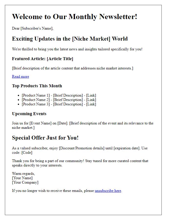 Letter template of tailored newsletter content for niche markets.