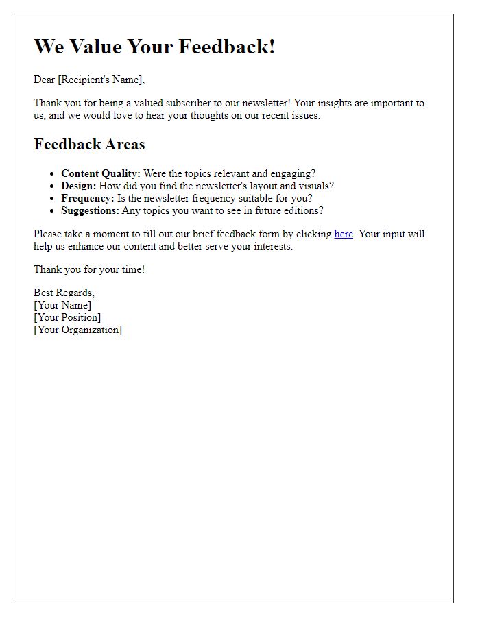 Letter template of structured feedback mechanisms for newsletters.