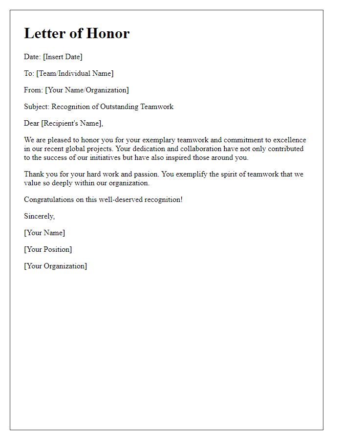 Letter template of honor for global newsletter teamwork