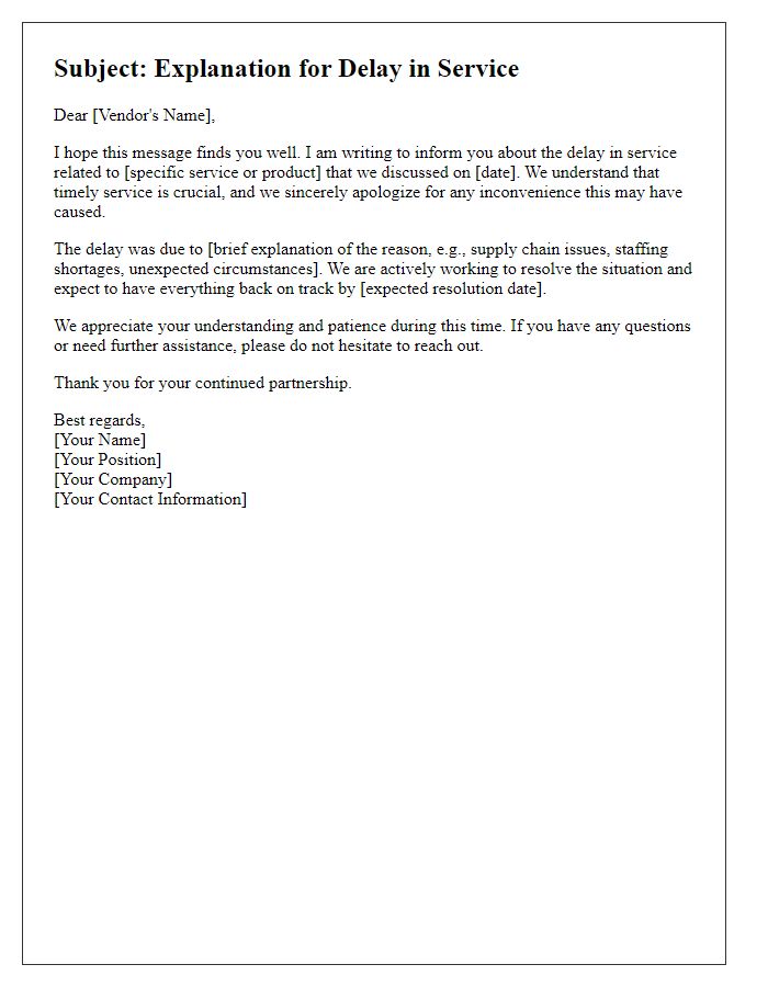 Letter template of explanation for vendor service delay.