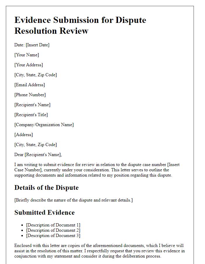 Letter template of evidence submission for dispute resolution review.