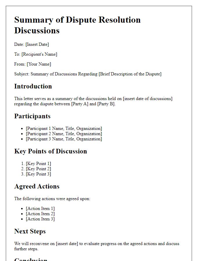 Letter template of summary for dispute resolution discussions.