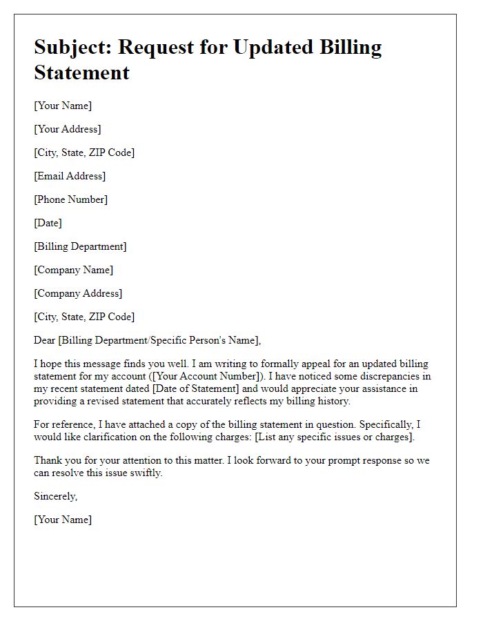 Letter template of appeal for an updated billing statement.