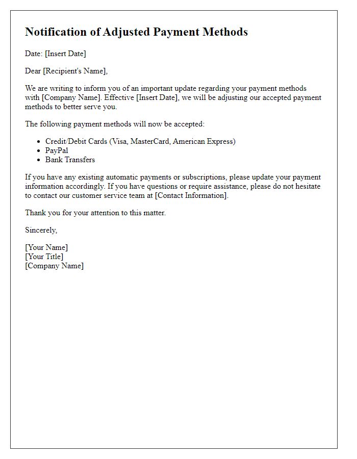 Letter template of notification for adjusted payment methods.