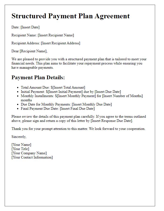 Letter template of structured payment plan tailored to your needs.