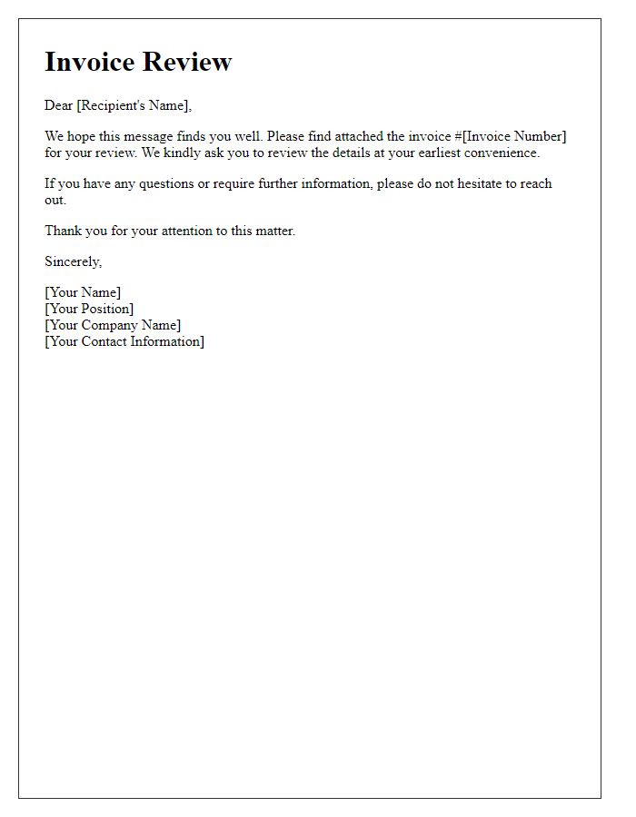 Letter template of attached invoice for your review.