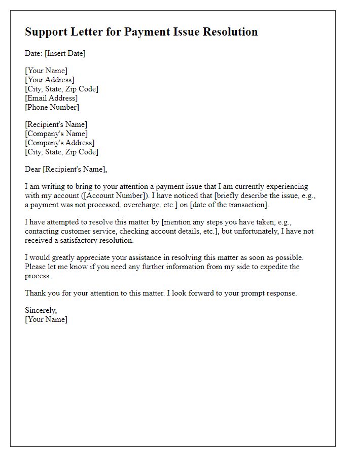 Letter template of support for payment issue resolution.