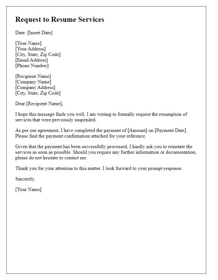 Letter template of request to resume services after payment confirmation.