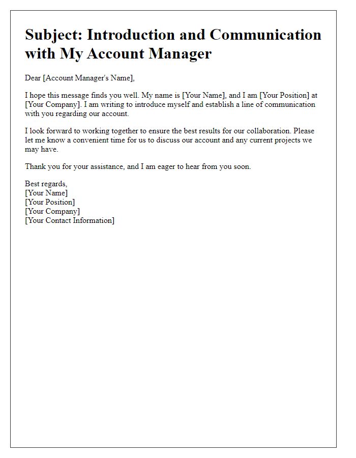 Letter template of establishing communication with your account manager.