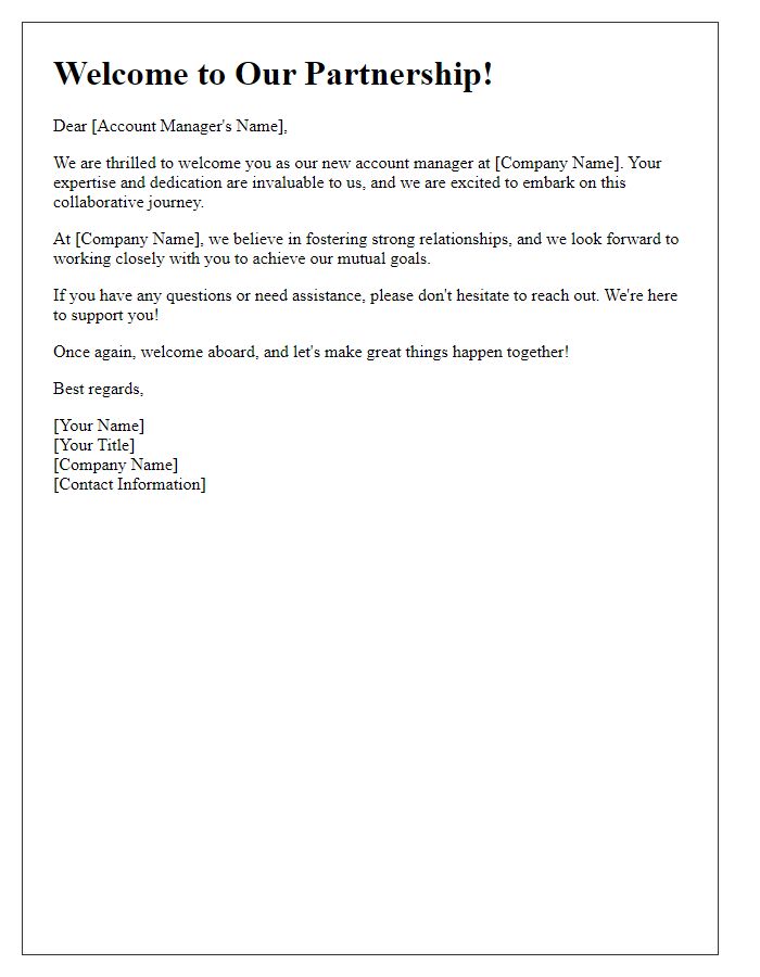 Letter template of welcoming your new account manager partnership.