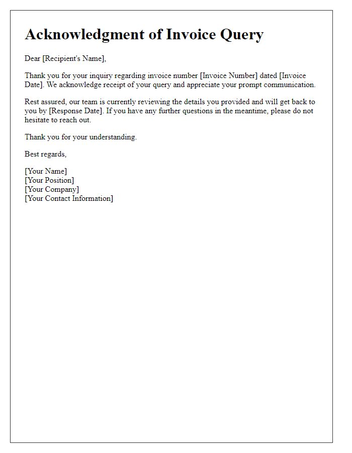 Letter template of acknowledgment for invoice query.