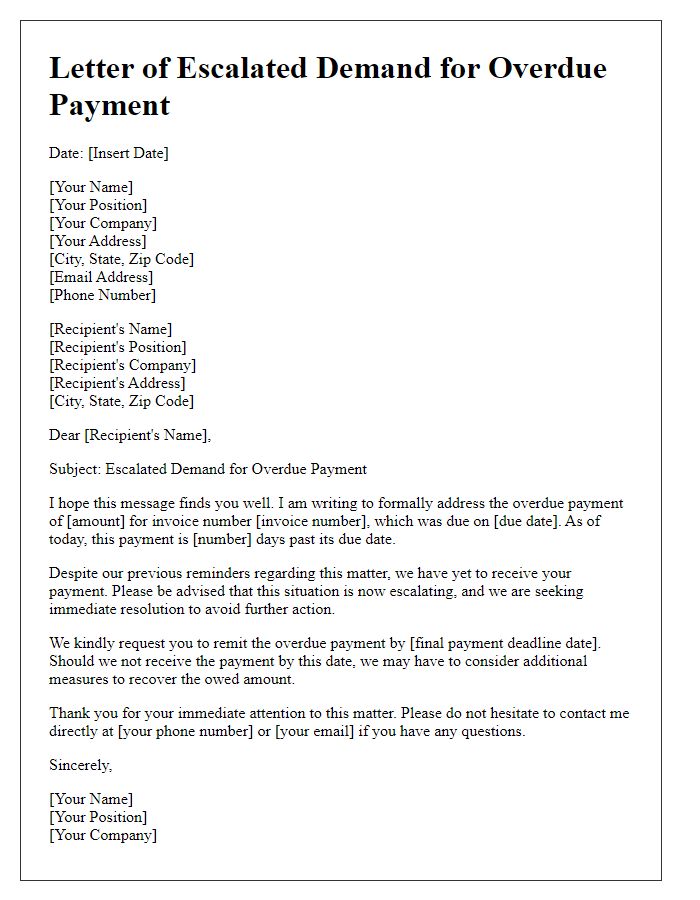 Letter template of escalated demand for overdue payments.