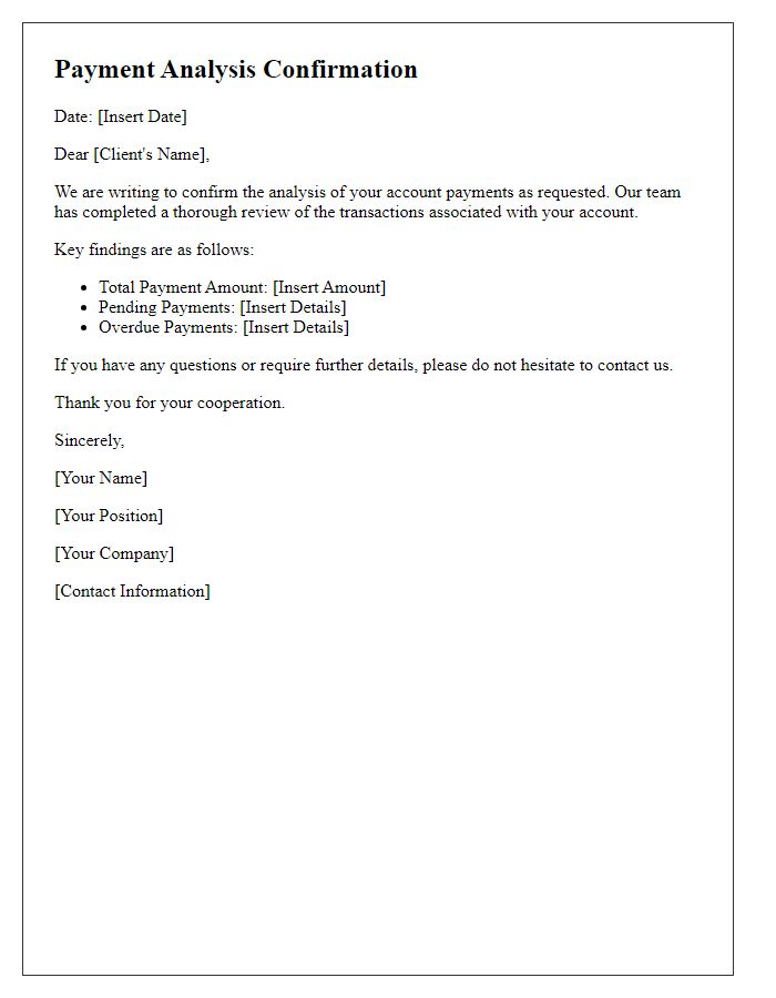 Letter template of payment analysis confirmation for client accounts.