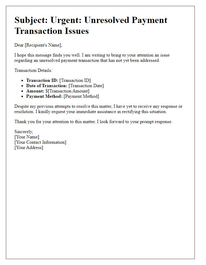 Letter template of unresolved payment transaction issues.