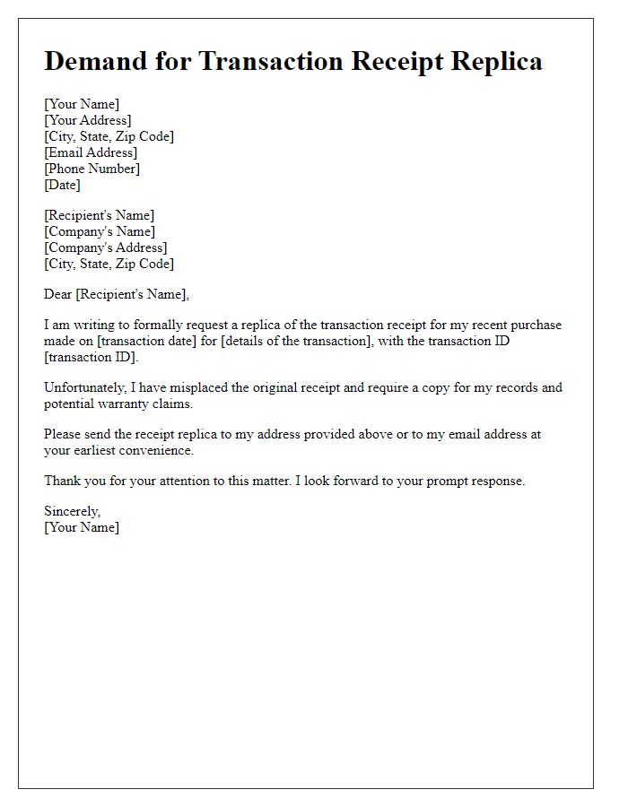 Letter template of demand for transaction receipt replica.