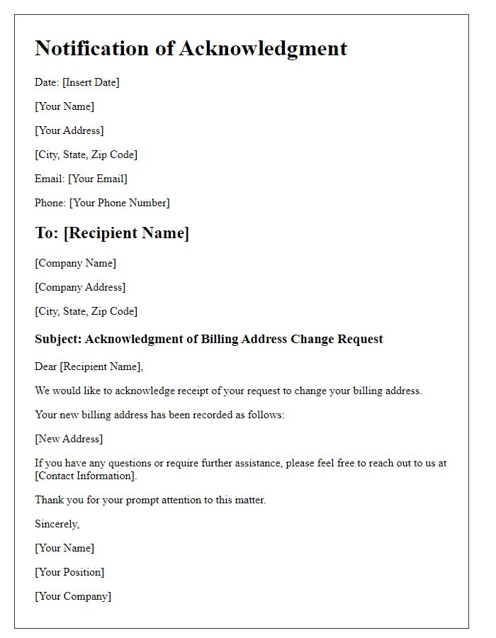 Letter template of acknowledgment for your billing address change request.