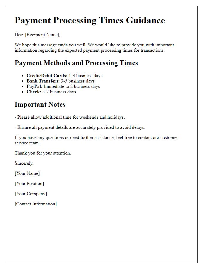 Letter template of guidance on expected payment processing times.