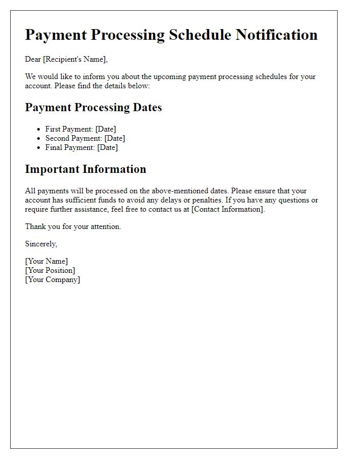 Letter template of information about payment processing schedules.