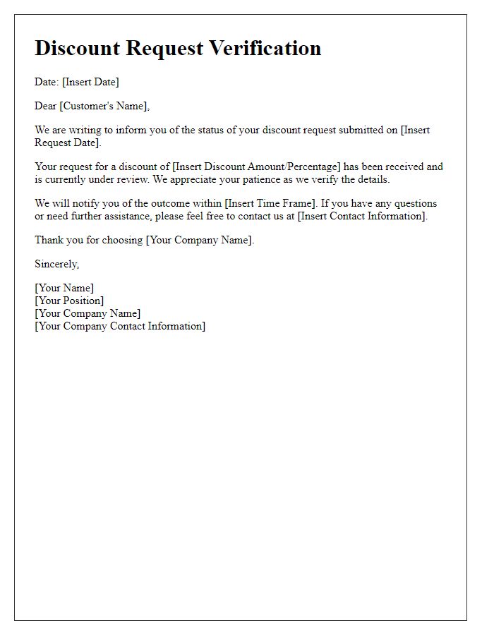 Letter template of verification for your discount request status.