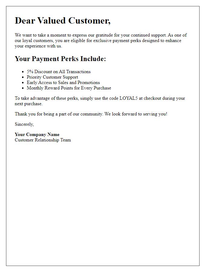 Letter template of payment perks for loyal customers.