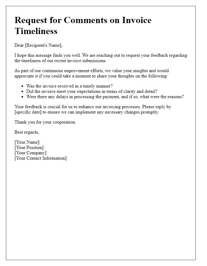 Letter template of request for comments on invoice timeliness.