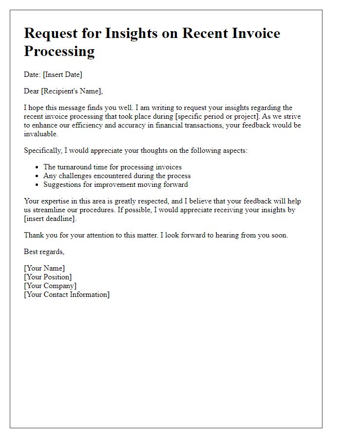 Letter template of request for insights on recent invoice processing.