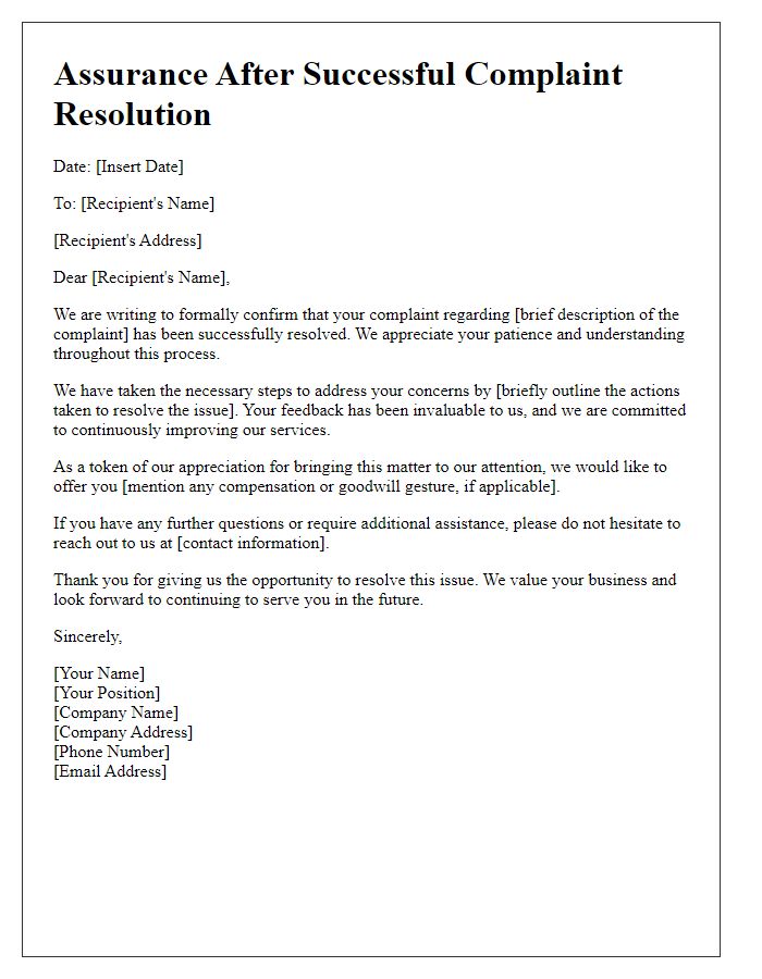 Letter template of assurance after successful complaint resolution.