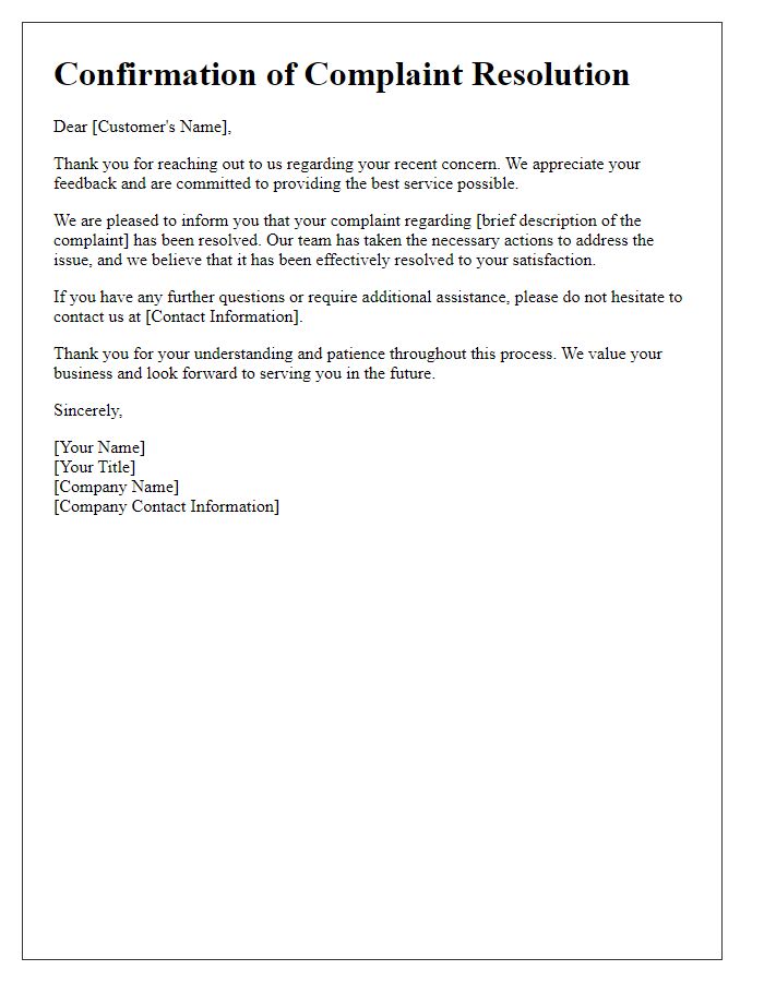 Letter template of confirming resolution of your complaint.