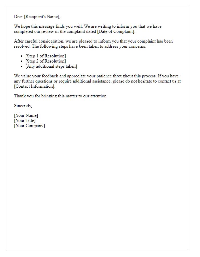 Letter template of notifying you about the complaint resolution.