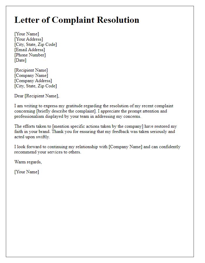 Letter template of resolving your complaint with appreciation.