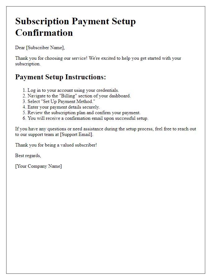 Letter template of subscription payment setup process.
