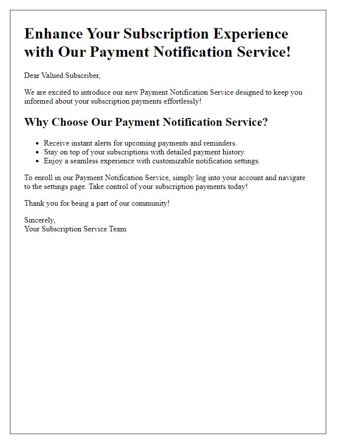 Letter template of promoting payment notification service for subscription services.