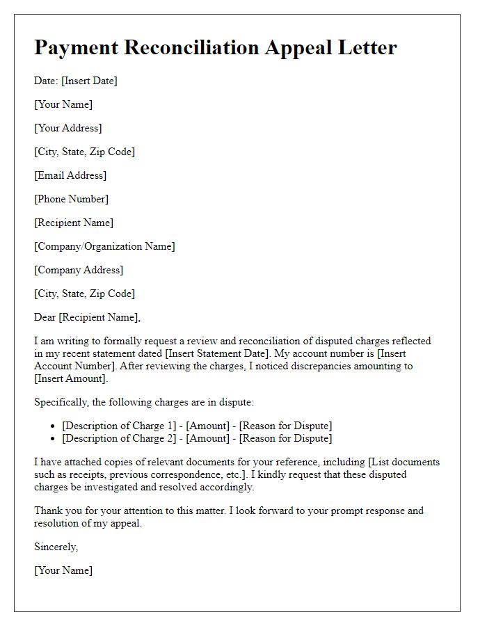 Letter template of payment reconciliation appeal for disputed charges.