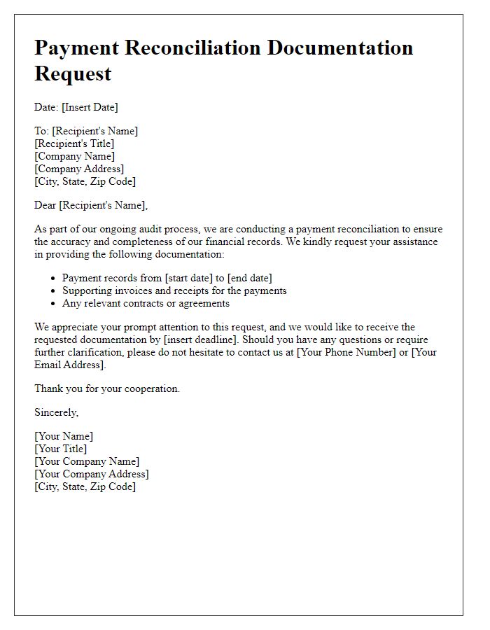 Letter template of payment reconciliation documentation request for audit purposes.