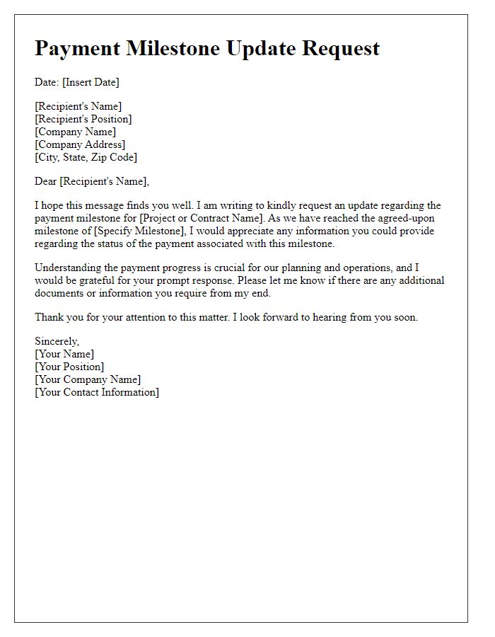 Letter template of payment milestone update request.