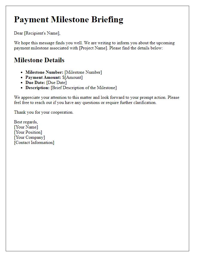 Letter template of upcoming payment milestone briefing.