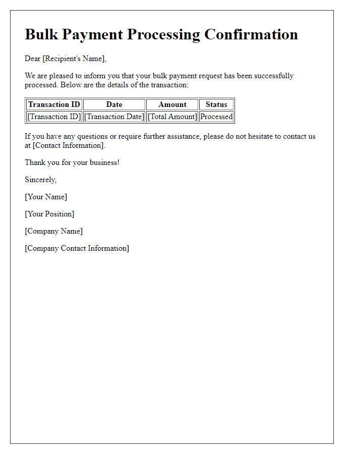 Letter template of bulk payment processing confirmation.