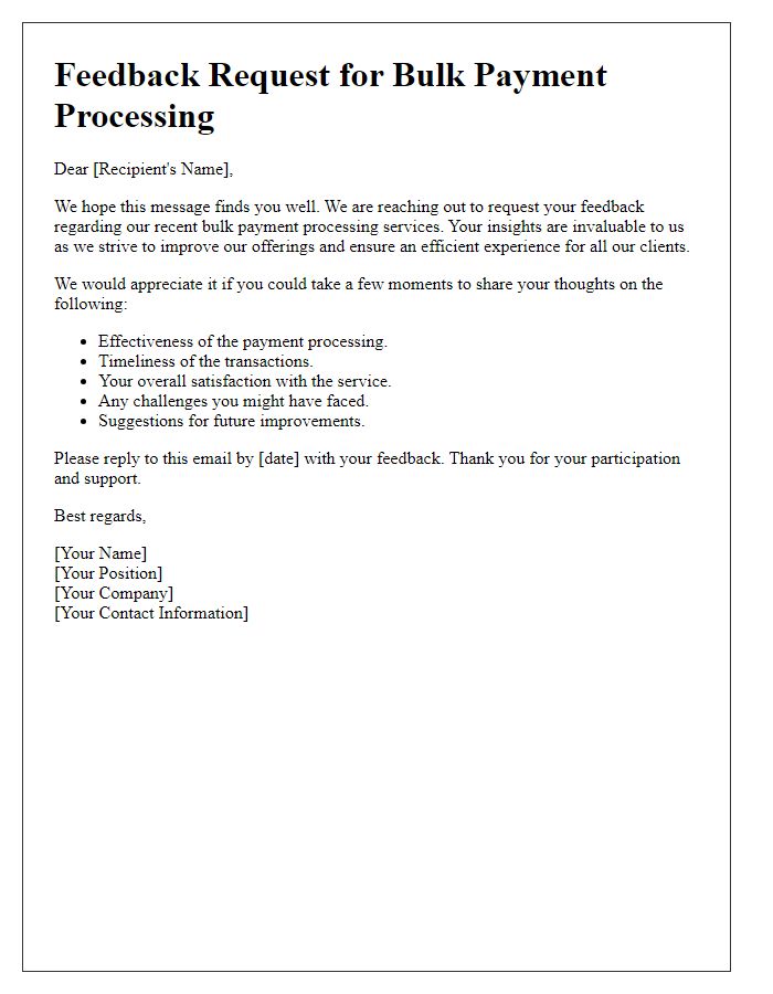 Letter template of bulk payment processing feedback request.