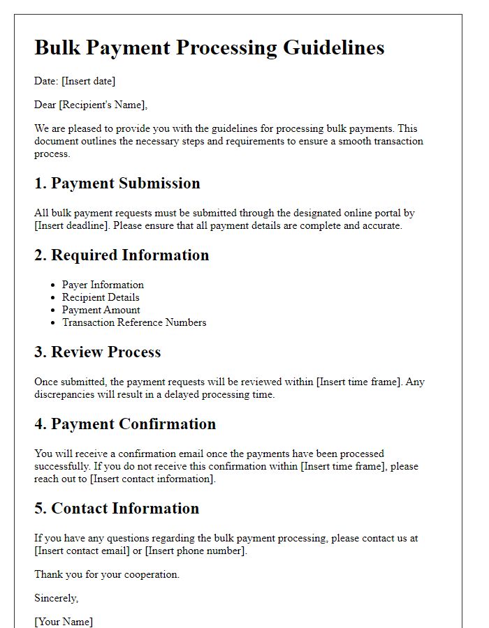 Letter template of bulk payment processing guidelines.